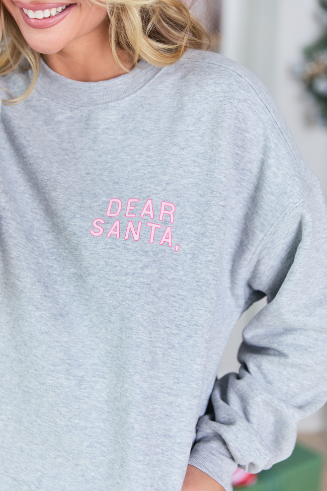 Dear Santa Light Grey Oversized Graphic Sweatshirt