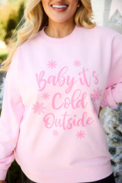 Baby It's Cold Outside Light Pink Oversized Graphic Sweatshirt